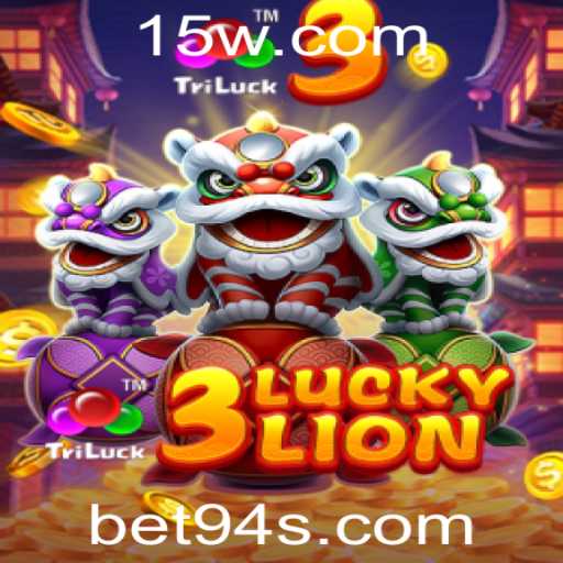 Descubra o Mundo de Emoções e Prêmios do 3LUCKYLION com Bet94
