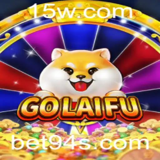 Descubra o Mundo Fascinante do Jogo GoLaiFu com Bet94