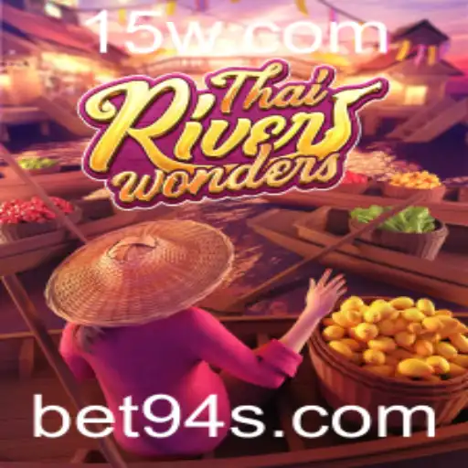 Descubra o Fascinante Mundo de ThaiRiverWonders com Bet94