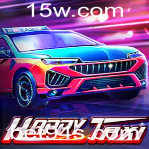 Explorando o Mundo do Jogo HappyTaxi em Bet94