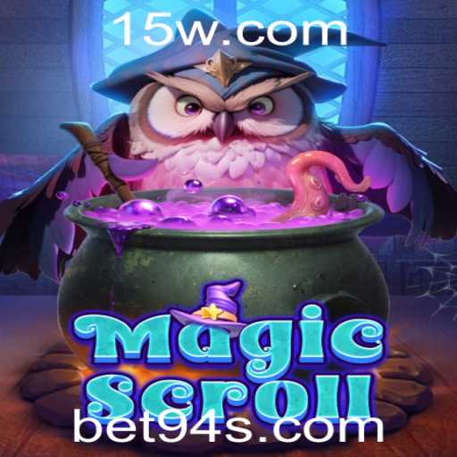 MagicScroll e Bet94: Descubra as Aventuras de um Jogo de Estratégia Inovador