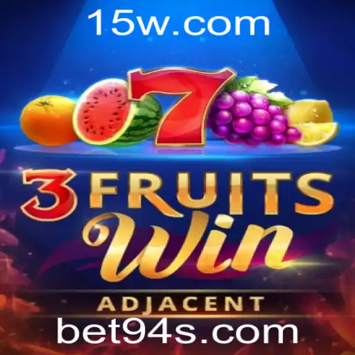 Descubra a Emoção do Jogo 3FruitsWin com Bet94