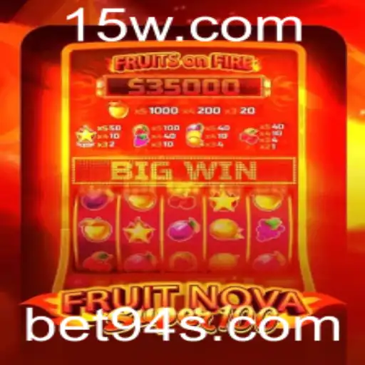 Descubra o Empolgante Mundo de FruitNovaSuper100 no Bet94