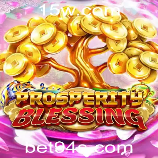Explorando o Fascinante Mundo do Jogo ProsperityBlessing com Bet94